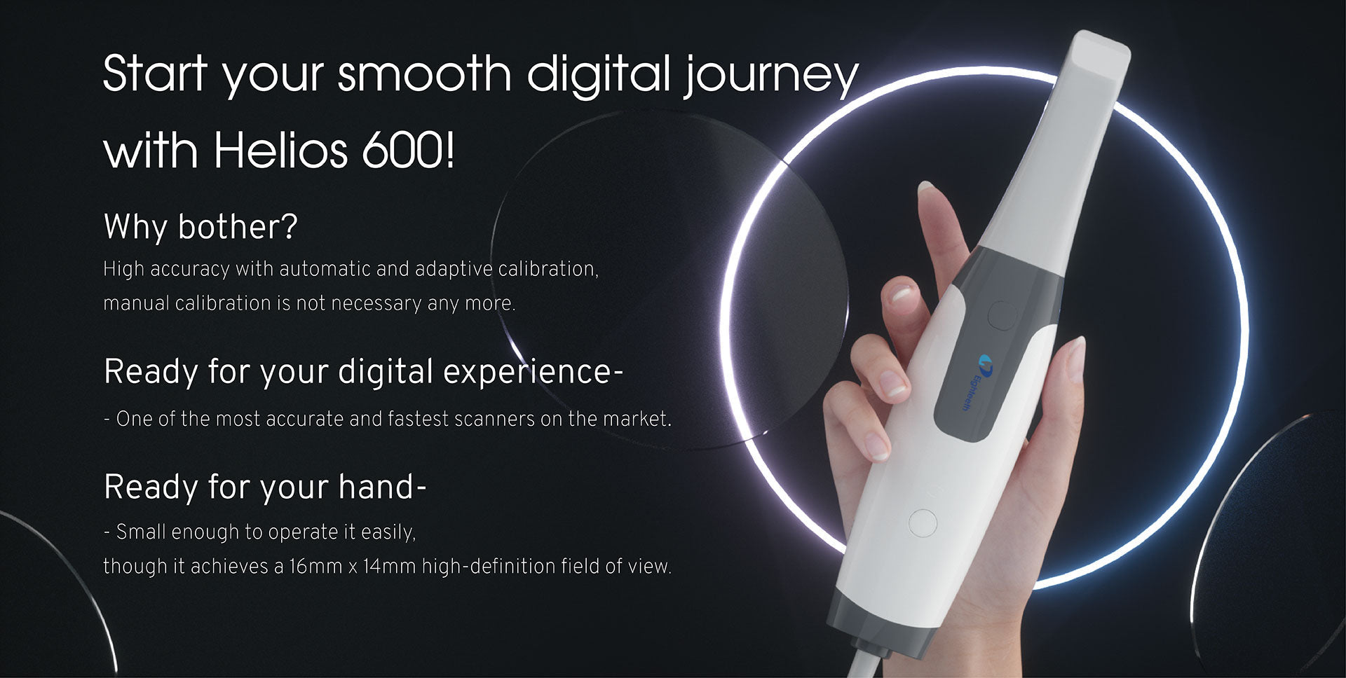 Helios 600 3D Intraoral Scanner